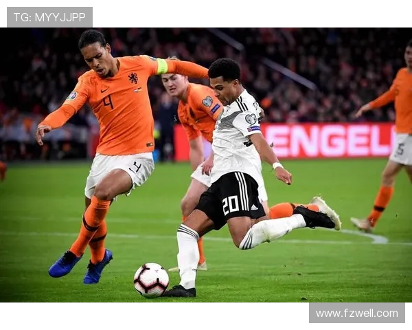 荷兰与德国欧预赛直播全程回顾及精彩瞬间分析 荷兰与德国欧预赛直播全程回顾及精彩瞬间分析